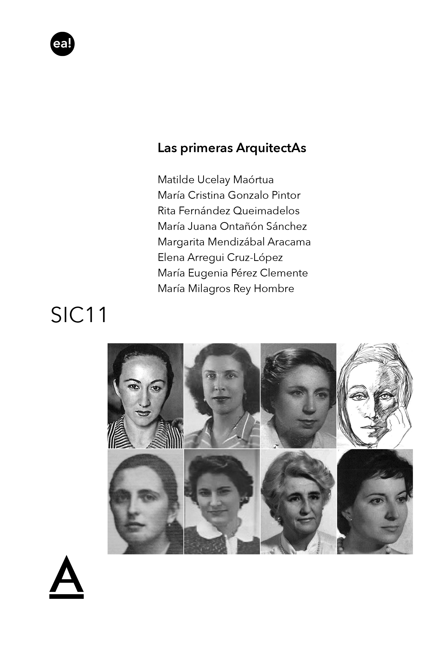 SIC11. Las primeras ArquitectAs